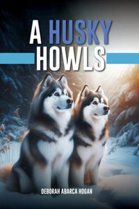 Husky Howls