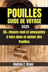 Pouilles Guide de Voyage