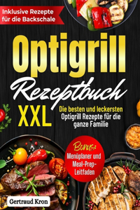 Optigrill Rezeptbuch XXL
