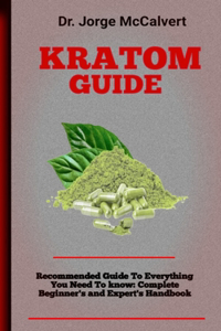 Kratom Guide