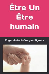 Être Un Être humain