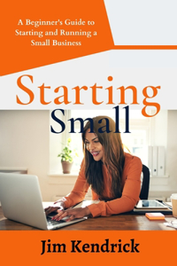 Starting Small