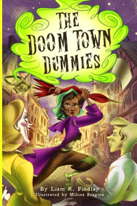 Doom Town Dummies