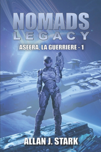 NOMADS LEGACY - Aseera