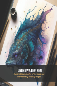 Underwater Zen