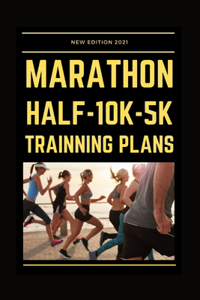 Marathon - Half - 10k - 5k Training Plans