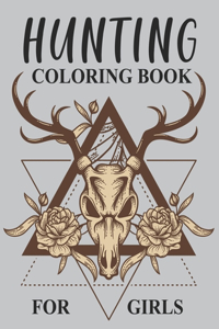 Hunting Coloring Book For Girls