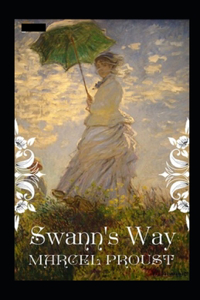 Swann's Way Annotated