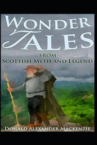 Wonder Tales from Scottish Myth and Legend