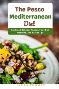 Pesco Mediterranean Diet