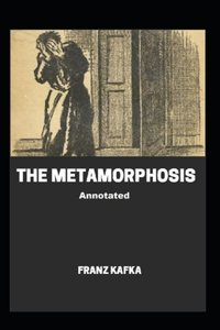 The Metamorphosis Annotated