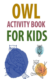 Owl Activity Book For Kids