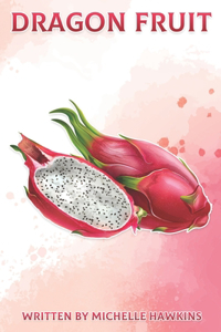 Dragon Fruit
