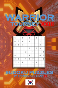 Warrior Tourney XXIII Sudoku Puzzles