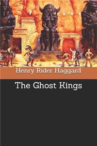 The Ghost Kings
