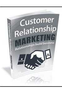 Customer Relationship Marketing