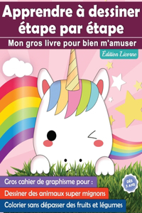 Apprendre à dessiner étape par étape