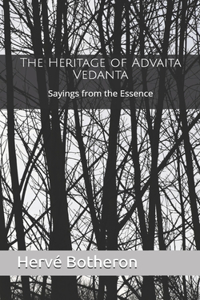 Heritage of Advaita Vedanta