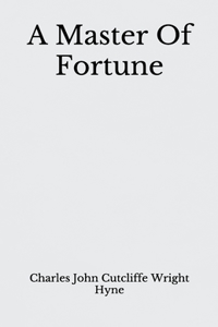 A Master Of Fortune