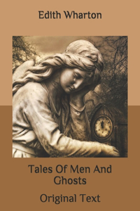 Tales Of Men And Ghosts