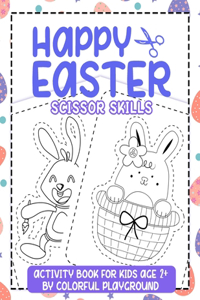Happy Easter Scissor Skills Activity book for Kids age 2+