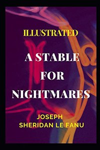 A Stable for Nightmares