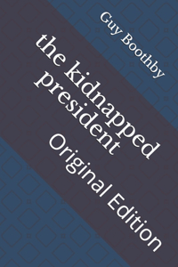 The kidnapped president