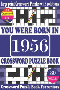 You Were Born in 1956