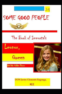 Some Good People, the Book of Inmortals
