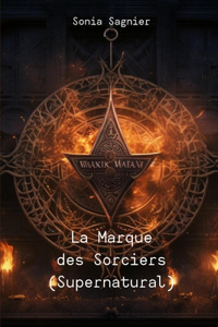 Marque des Sorciers (Supernatural)