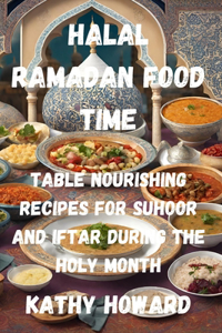 Halal Ramadan Food Time Table