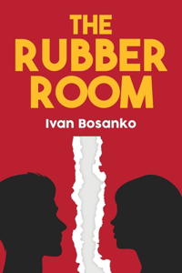 Rubber Room