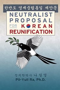 Neutralist Proposal for Korean Reunification