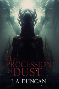 Procession of Dust