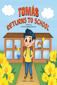 Tomás Returns to School