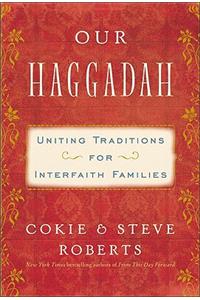 Our Haggadah