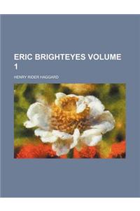 Eric Brighteyes Volume 1