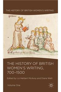 History of British Women's Writing, 700-1500, Volume One