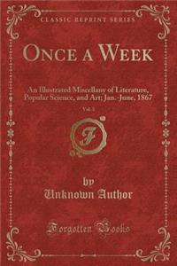 Once a Week, Vol. 3