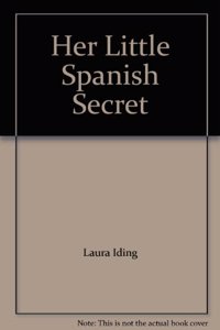 Her Little Spanish Secret