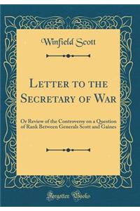 Letter to the Secretary of War