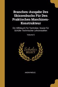 Branchen-Ausgabe Des Skizzenbuchs Für Den Praktischen Maschinen-Konstrukteur