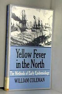 Yellow Fever in the North