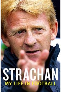 Strachan: My Life in Football