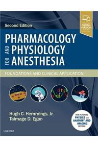 Pharmacology and Physiology for Anesthesia