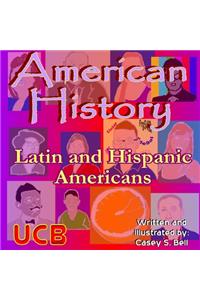 American History: Latin and Hispanic Americans
