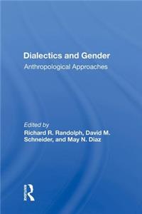 Dialectics and Gender