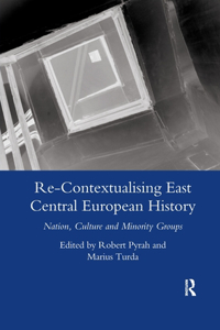 Re-Contextualising East Central European History