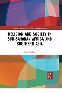 Religion and Society in Sub-Saharan Africa and Southern Asia