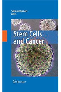 Stem Cells and Cancer